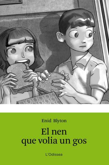 NEN QUE VOLIA UN GOS | 9788499326351 | BLYTON, ENID | Galatea Llibres | Librería online de Reus, Tarragona | Comprar libros en catalán y castellano online