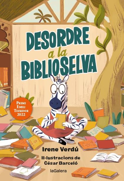 DESORDRE A LA BIBLIOSELVA | 9788424673857 | VERDÚ, IRENE | Galatea Llibres | Llibreria online de Reus, Tarragona | Comprar llibres en català i castellà online