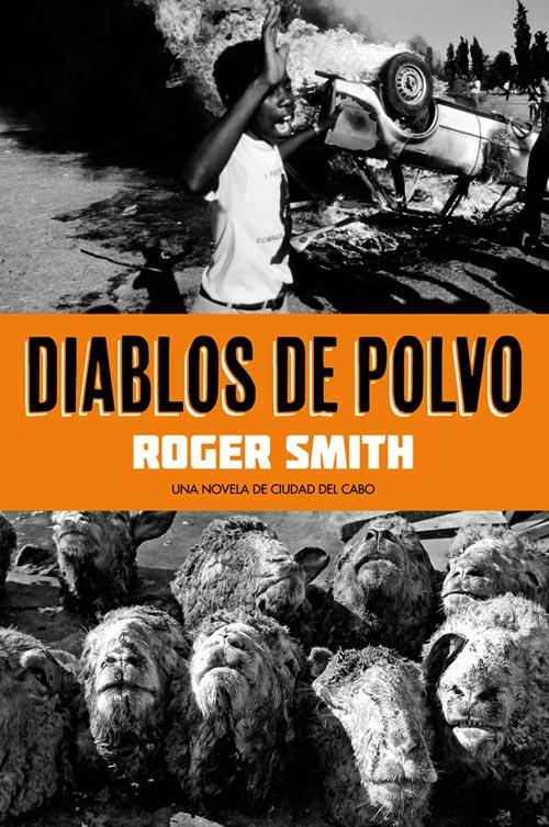 DIABLOS DE POLVO | 9788493686475 | SMITH, ROGER | Galatea Llibres | Llibreria online de Reus, Tarragona | Comprar llibres en català i castellà online