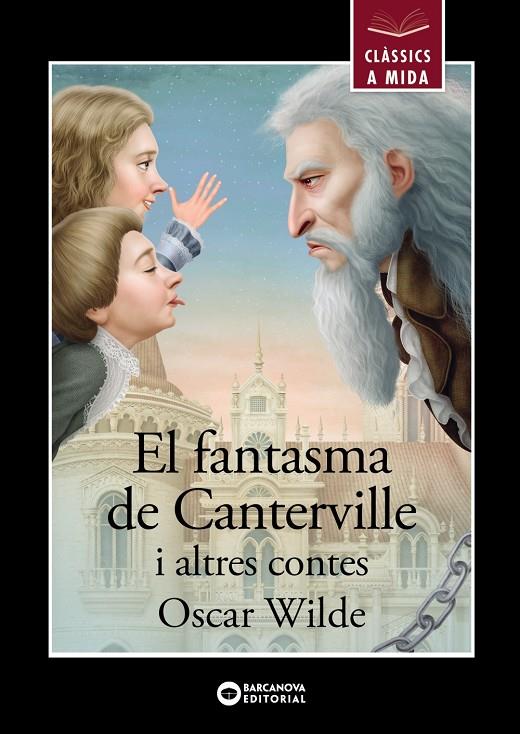 EL FANTASMA DE CANTERVILLE I ALTRES CONTES | 9788448955847 | WILDE, OSCAR | Galatea Llibres | Librería online de Reus, Tarragona | Comprar libros en catalán y castellano online