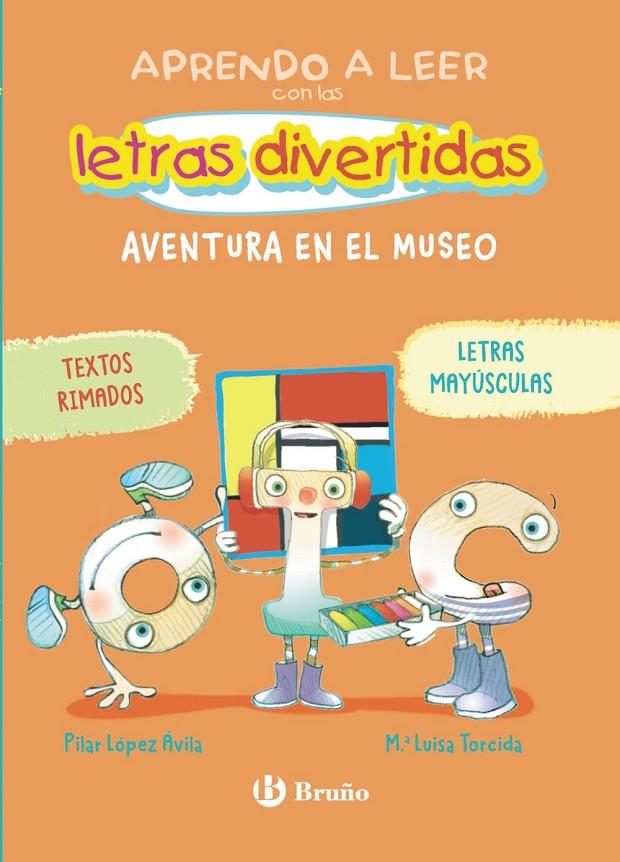 APRENDO A LEER CON LAS LETRAS DIVERTIDAS, 4. AVENTURA EN EL MUSEO | 9788469643389 | LÓPEZ ÁVILA, PILAR | Galatea Llibres | Llibreria online de Reus, Tarragona | Comprar llibres en català i castellà online