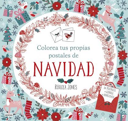 COLOREA TUS PROPIAS POSTALES DE NAVIDAD | 9788408161516 | JONES, REBECCA | Galatea Llibres | Librería online de Reus, Tarragona | Comprar libros en catalán y castellano online