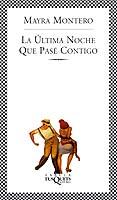 ULTIMA NOCHE QUE PASE CONTIGO, LA | 9788483107256 | MONTERO, MAYRA | Galatea Llibres | Llibreria online de Reus, Tarragona | Comprar llibres en català i castellà online