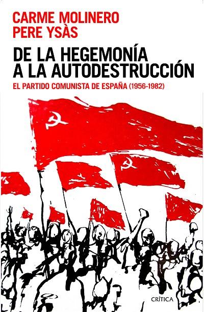 DE LA HEGEMONIA A LA AUTODESTRUCCION | 9788416771387 | MOLINERO, CARME | Galatea Llibres | Llibreria online de Reus, Tarragona | Comprar llibres en català i castellà online