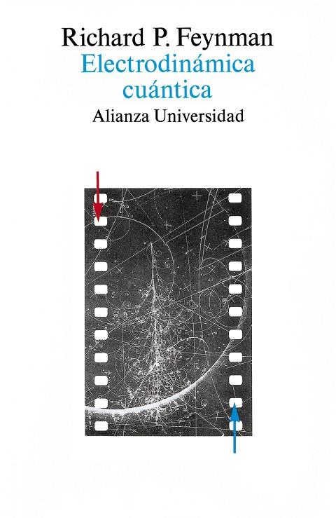 ELECTRODINÁMICA CUÁNTICA | 9788420625683 | FEYNMAN, RICHARD P. | Galatea Llibres | Llibreria online de Reus, Tarragona | Comprar llibres en català i castellà online