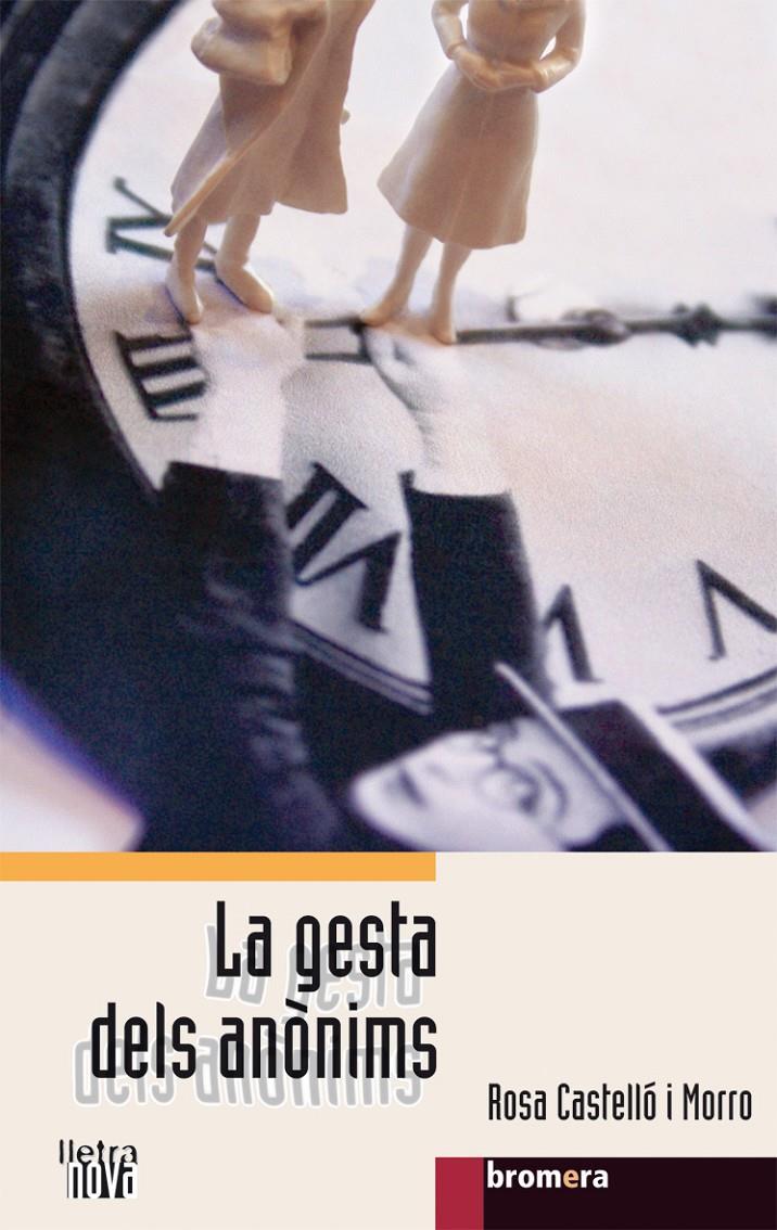 GESTA DELS ANONIMS, LA | 9788498240795 | CASTELLO MORRO, ROSA | Galatea Llibres | Librería online de Reus, Tarragona | Comprar libros en catalán y castellano online