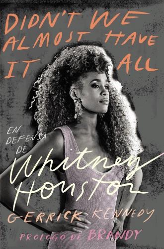 EN DEFENSA DE WHITNEY HOUSTON | 9788441549838 | KENNEDY, GERRICK | Galatea Llibres | Llibreria online de Reus, Tarragona | Comprar llibres en català i castellà online