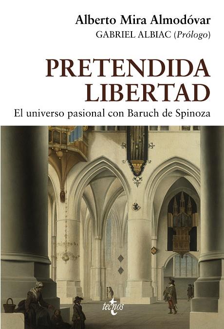 PRETENDIDA LIBERTAD | 9788430987467 | MIRA ALMODOVAR, ALBERTO | Galatea Llibres | Llibreria online de Reus, Tarragona | Comprar llibres en català i castellà online