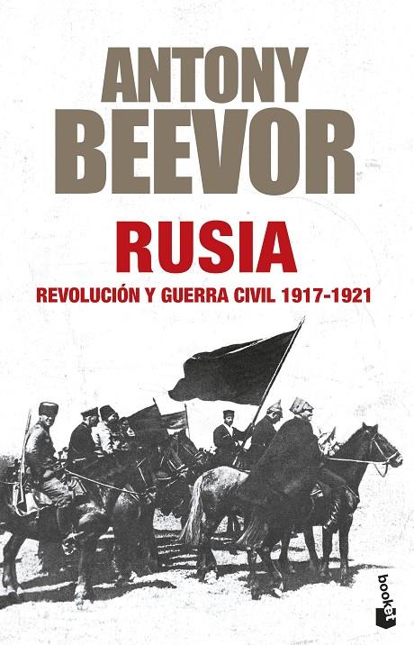 RUSIA. REVOLUCIÓN Y GUERRA CIVIL, 1917-1921 | 9788408293620 | BEEVOR, ANTONY | Galatea Llibres | Librería online de Reus, Tarragona | Comprar libros en catalán y castellano online