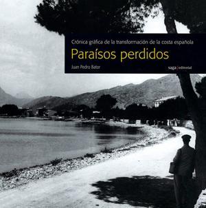 PARAISOS PERDIDOS | 9788493605513 | BATOR, JUAN PEDRO | Galatea Llibres | Llibreria online de Reus, Tarragona | Comprar llibres en català i castellà online