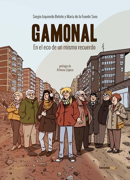 GAMONAL | 9788416227402 | DE LA FUENTE SORO, MARÍA / IZQUIERDO BETETE, SERGIO | Galatea Llibres | Llibreria online de Reus, Tarragona | Comprar llibres en català i castellà online