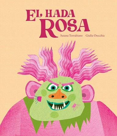 EL HADA ROSA | 9788419607874 | TORRUBIANO, SUSANA | Galatea Llibres | Librería online de Reus, Tarragona | Comprar libros en catalán y castellano online