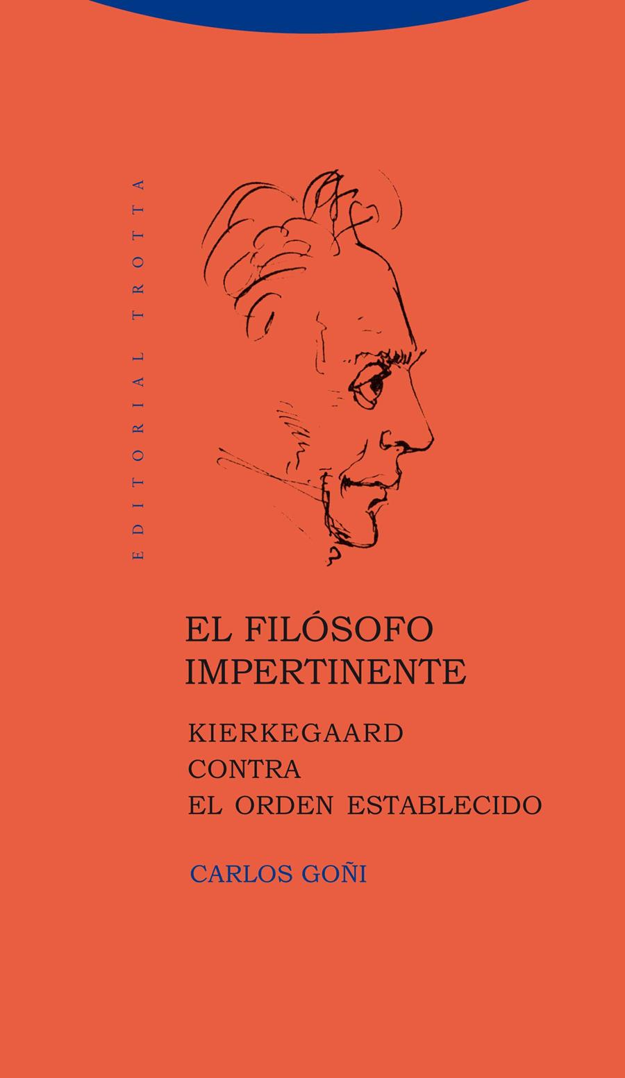 EL FILÓSOFO IMPERTINENTE | 9788498794229 | GOÑI ZUBIETA, CARLOS | Galatea Llibres | Llibreria online de Reus, Tarragona | Comprar llibres en català i castellà online