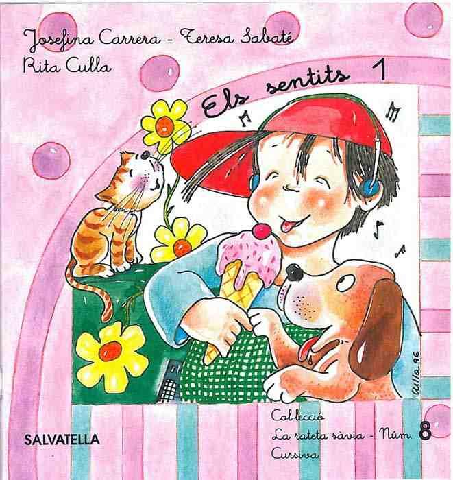 SENTITS 1, ELS  Nº8.  CURSIVA | 9788472108684 | SABATÉ RODIÉ, TERESA | Galatea Llibres | Llibreria online de Reus, Tarragona | Comprar llibres en català i castellà online