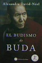 EL BUDISMO DE BUDA | 9788416145812 | DAVID-NEEL, ALEXANDRA | Galatea Llibres | Llibreria online de Reus, Tarragona | Comprar llibres en català i castellà online