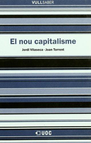 NOU CAPITALISME, EL | 9788497883320 | VILASECA, JORDI | Galatea Llibres | Librería online de Reus, Tarragona | Comprar libros en catalán y castellano online