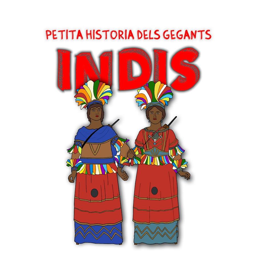 PETITA HISTÒRIA DELS GEGANTS INDIS | 9672015 | MAS, ANNA | Galatea Llibres | Llibreria online de Reus, Tarragona | Comprar llibres en català i castellà online