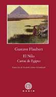 NILO CARTAS DE EGIPTO | 9788496974753 | FLAUBERT, GUSTAVE | Galatea Llibres | Librería online de Reus, Tarragona | Comprar libros en catalán y castellano online