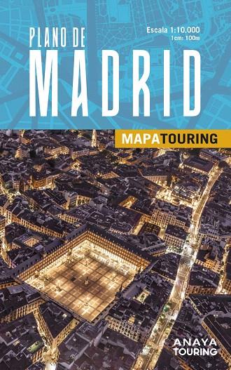 PLANO DE MADRID | 9788491588665 | ANAYA TOURING | Galatea Llibres | Llibreria online de Reus, Tarragona | Comprar llibres en català i castellà online