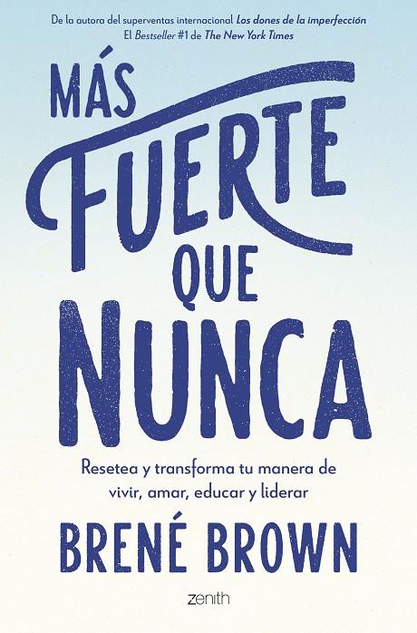 MÁS FUERTE QUE NUNCA | 9788408277217 | BROWN, BRENÉ | Galatea Llibres | Llibreria online de Reus, Tarragona | Comprar llibres en català i castellà online