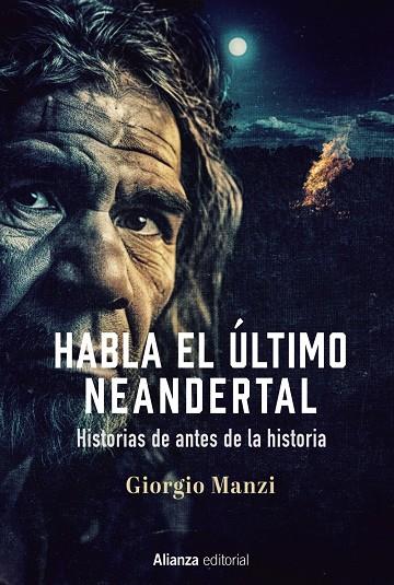 HABLA EL ÚLTIMO NEANDERTAL | 9788411484589 | MANZI, GIORGIO | Galatea Llibres | Llibreria online de Reus, Tarragona | Comprar llibres en català i castellà online