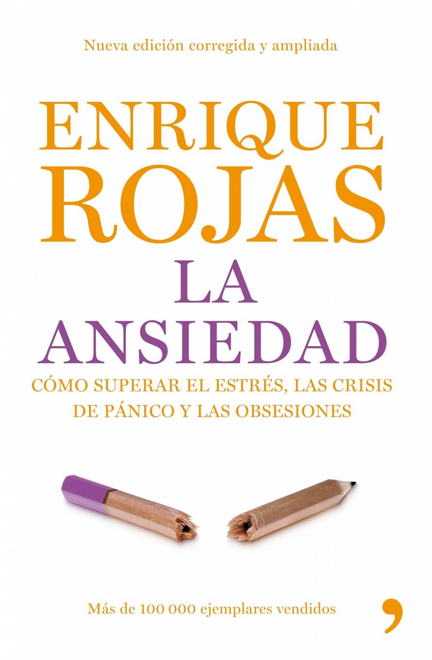 ANSIEDAD, LA | 9788484607625 | ROJAS, ENRIQUE | Galatea Llibres | Llibreria online de Reus, Tarragona | Comprar llibres en català i castellà online