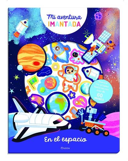 AVENTURA IMANTADA. EN EL ESPACIO | 9791039540490 | Galatea Llibres | Llibreria online de Reus, Tarragona | Comprar llibres en català i castellà online