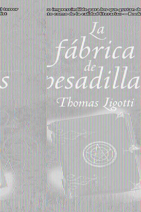 FABRICA DE PESADILLAS, LA | 9788498002584 | LIGOTTI, THOMAS | Galatea Llibres | Librería online de Reus, Tarragona | Comprar libros en catalán y castellano online