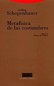 METAFISICA DE LAS COSTUMBRES | 9788481644487 | SCHOPENHAUER, ARTHUR | Galatea Llibres | Llibreria online de Reus, Tarragona | Comprar llibres en català i castellà online