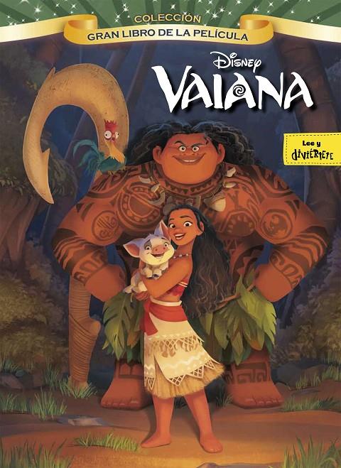 VAIANA. GRAN LIBRO DE LA PELÍCULA | 9788499518329 | Galatea Llibres | Llibreria online de Reus, Tarragona | Comprar llibres en català i castellà online