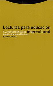 LECTURAS PARA EDUCACION INTERCULTURAL | 9788481643435 | GARCIA CASTAÑO, F. JAVIER | Galatea Llibres | Llibreria online de Reus, Tarragona | Comprar llibres en català i castellà online