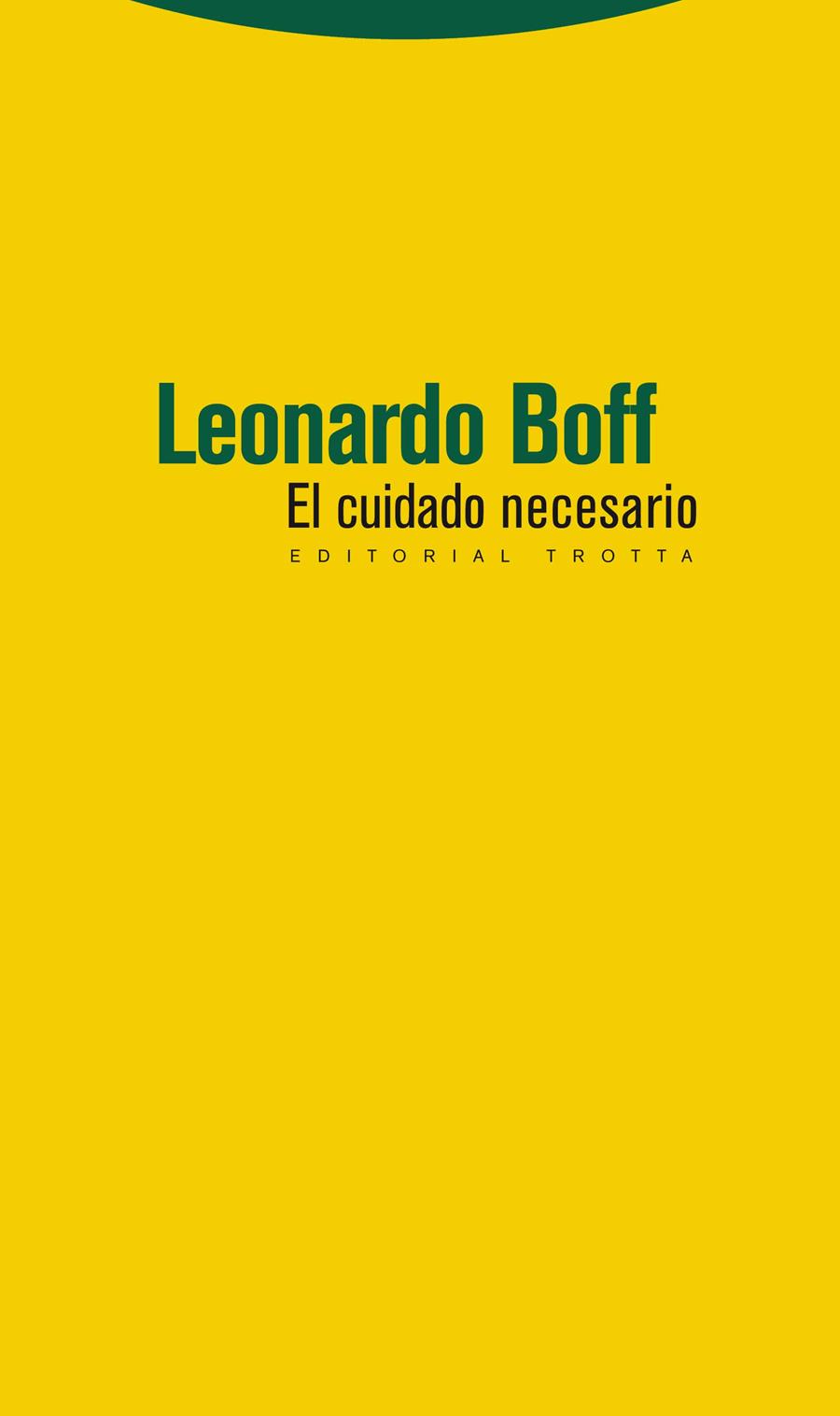 EL CUIDADO NECESARIO | 9788498793017 | BOFF, LEONARDO | Galatea Llibres | Llibreria online de Reus, Tarragona | Comprar llibres en català i castellà online