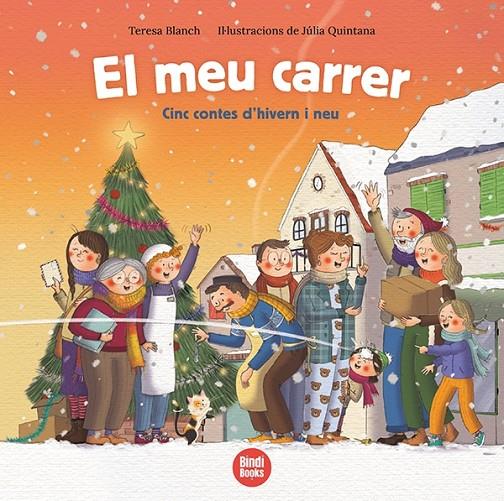 EL MEU CARRER | 9788418288463 | BLANCH GASOL, TERESA | Galatea Llibres | Llibreria online de Reus, Tarragona | Comprar llibres en català i castellà online