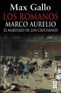 ROMANOS: MARCO AURELIO | 9788420679754 | GALLO, MAX | Galatea Llibres | Librería online de Reus, Tarragona | Comprar libros en catalán y castellano online