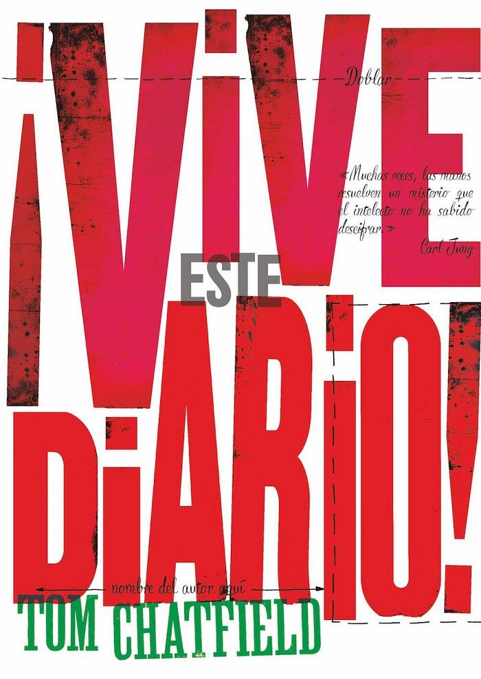 VIVE ESTE DIARIO | 9788416498130 | CHATFIELD, TOM | Galatea Llibres | Llibreria online de Reus, Tarragona | Comprar llibres en català i castellà online