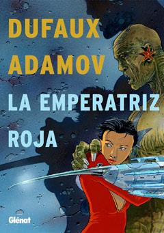 EMPERATRIZ ROJA INTEGRAL | 9788499472713 | DUFAUX/ ADAMOV | Galatea Llibres | Llibreria online de Reus, Tarragona | Comprar llibres en català i castellà online