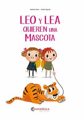 LÉO Y LEA QUIEREN UNA MASCOTA | 9788418427213 | PONS ROUSSEL, NATHALIE | Galatea Llibres | Librería online de Reus, Tarragona | Comprar libros en catalán y castellano online