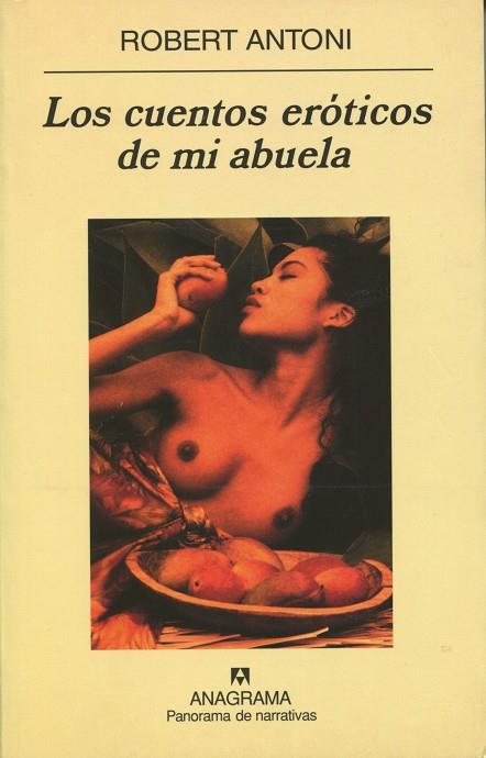 CUENTOS EROTICOS DE MI ABUELA, LOS | 9788433969798 | ANTONI, ROBERT | Galatea Llibres | Llibreria online de Reus, Tarragona | Comprar llibres en català i castellà online