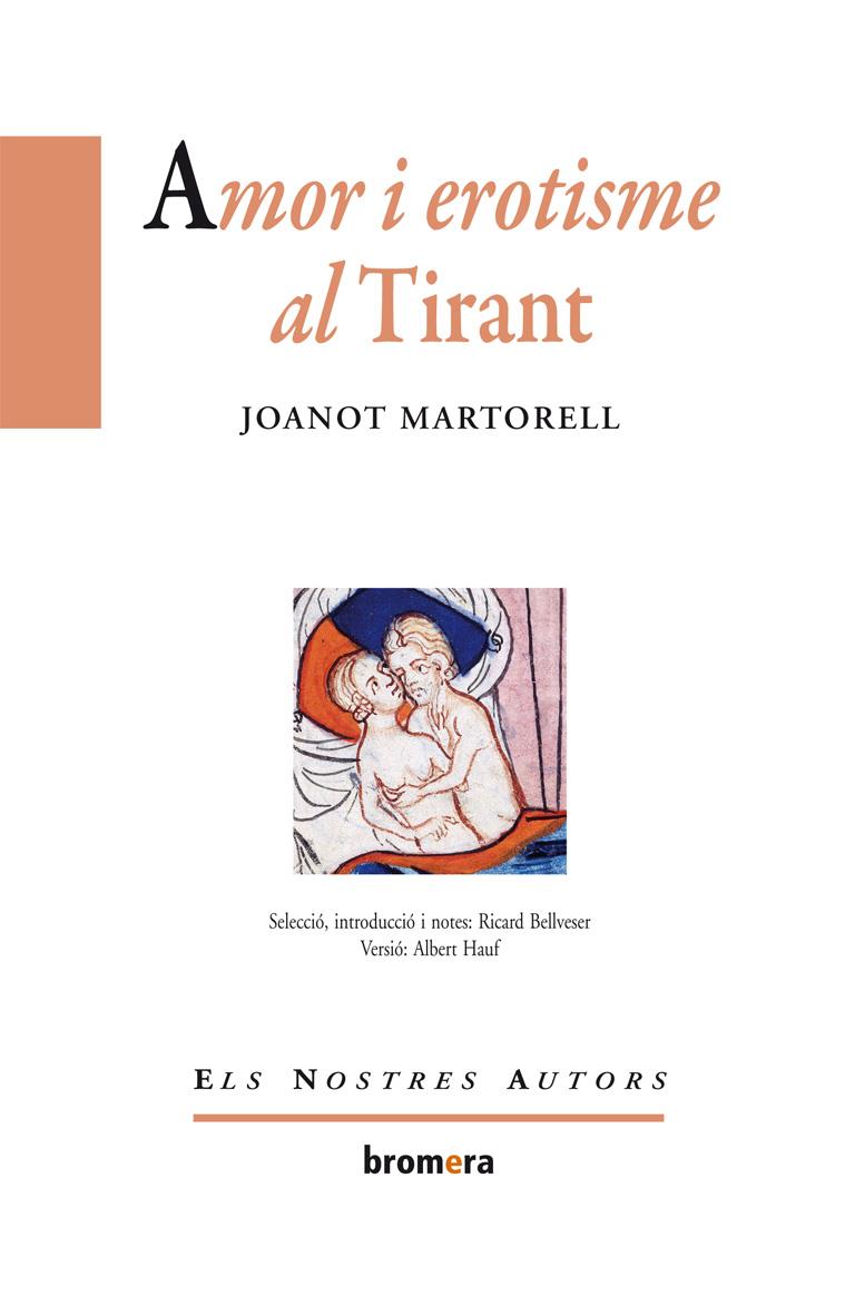 AMOR I EROTISME AL TIRANT | 9788498247855 | BELLVESER, RICARD | Galatea Llibres | Llibreria online de Reus, Tarragona | Comprar llibres en català i castellà online