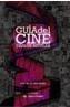 GUIA DEL CINE | 9788437621869 | AGUILAR, CARLOS | Galatea Llibres | Llibreria online de Reus, Tarragona | Comprar llibres en català i castellà online