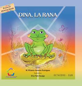 DINA, LA RANA | 9788480636490 | HERREROS RODRIGUEZ, MARIA VICTORIA | Galatea Llibres | Llibreria online de Reus, Tarragona | Comprar llibres en català i castellà online