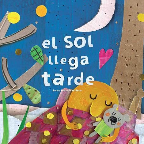 EL SOL LLEGA TARDE | 9788494874567 | PEIX CRUZ, SUSANA/LLENAS SERRA, ANNA | Galatea Llibres | Llibreria online de Reus, Tarragona | Comprar llibres en català i castellà online