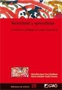 MOTRICIDAD Y APRENDIZAJE | 9788478276769 | VACA ESCRIBANO, MARÍA SOLEDAD VAREL | Galatea Llibres | Librería online de Reus, Tarragona | Comprar libros en catalán y castellano online