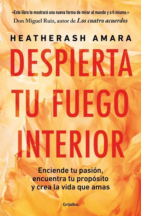 DESPIERTA TU FUEGO INTERIOR | 9788425369179 | AMARA, HEATHERASH | Galatea Llibres | Llibreria online de Reus, Tarragona | Comprar llibres en català i castellà online