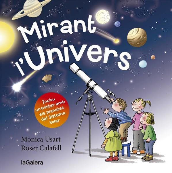 MIRANT L'UNIVERS -TAPA DURA- | 9788424662820 | USART, MòNICA | Galatea Llibres | Librería online de Reus, Tarragona | Comprar libros en catalán y castellano online