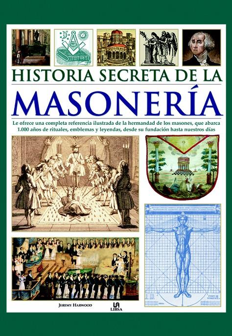 HISTORIA SECRETA DE LA MASONERIA | 9788466217767 | HARWOOD, JEREMY | Galatea Llibres | Llibreria online de Reus, Tarragona | Comprar llibres en català i castellà online