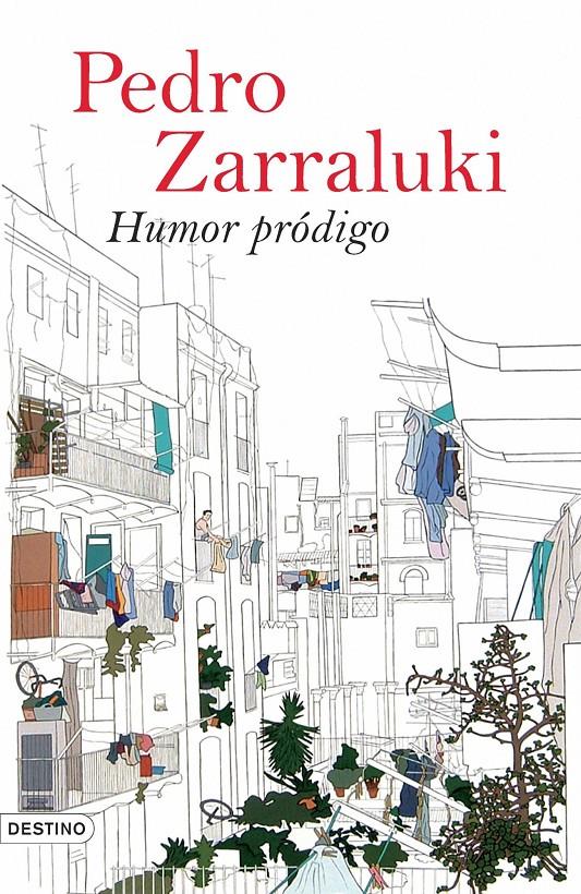 HUMOR PRODIGO | 9788423339259 | ZARRALUKI, PEDRO | Galatea Llibres | Llibreria online de Reus, Tarragona | Comprar llibres en català i castellà online