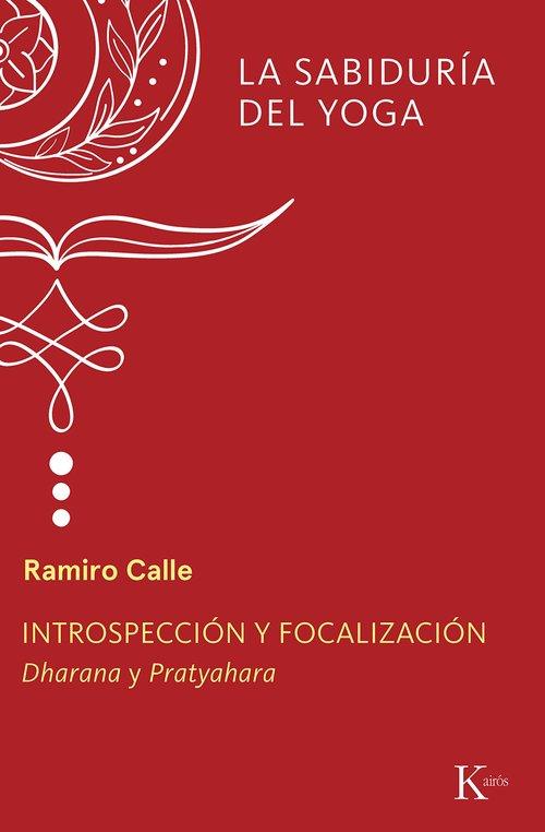 INTROSPECCIÓN Y FOCALIZACIÓN | 9788411213387 | CALLE, RAMIRO | Galatea Llibres | Llibreria online de Reus, Tarragona | Comprar llibres en català i castellà online