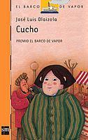 CUCHO | 9788434811690 | OLAIZOLA, JOSE LUIS | Galatea Llibres | Llibreria online de Reus, Tarragona | Comprar llibres en català i castellà online