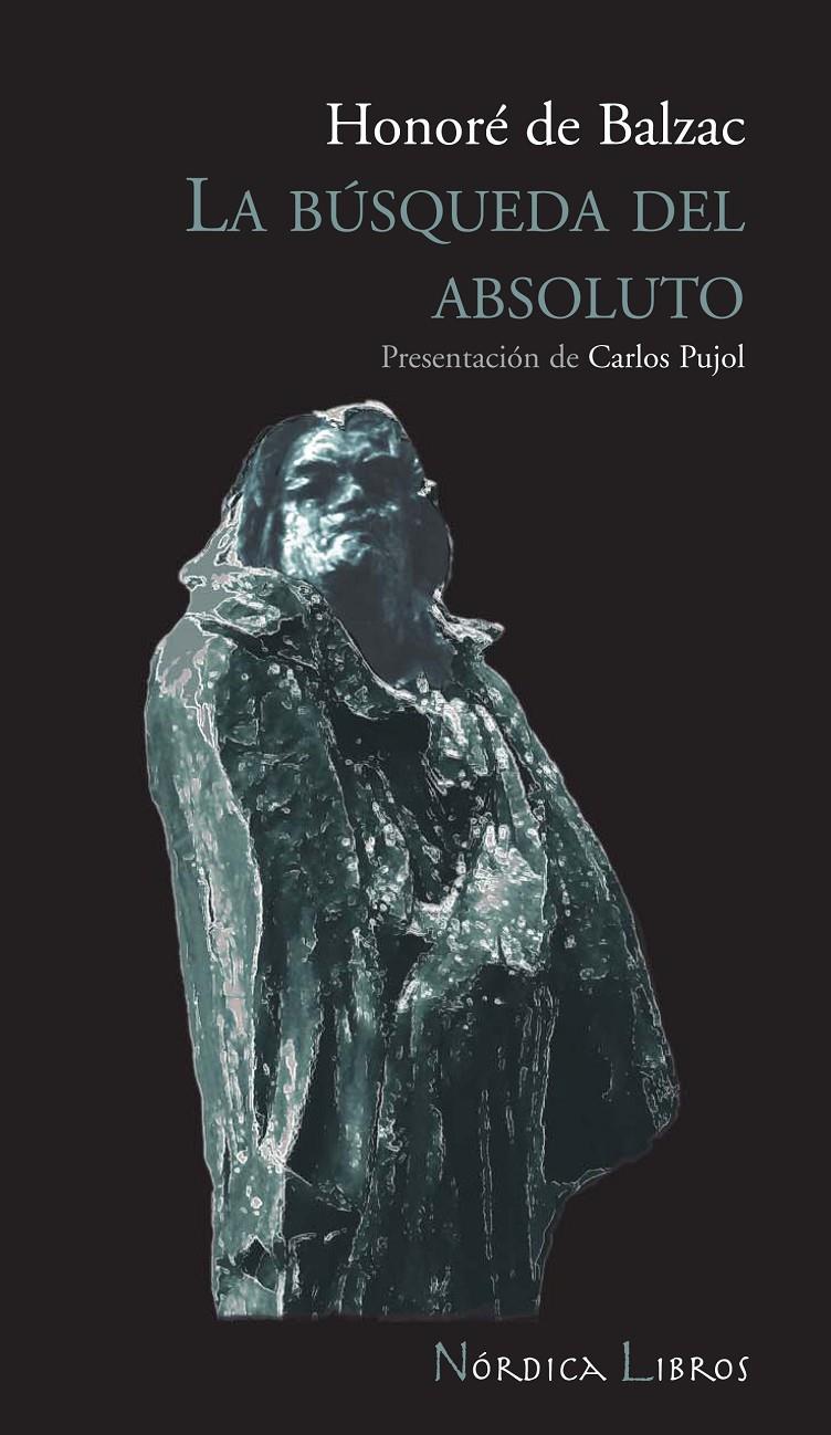 BUSQUEDA DEL ABSOLUTO, LA | 9788493557829 | BALZAC, HONORE DE (1799-1850) | Galatea Llibres | Librería online de Reus, Tarragona | Comprar libros en catalán y castellano online